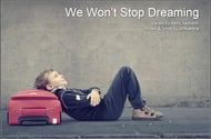 We Won't Stop Dreaming Audio File choral sheet music cover